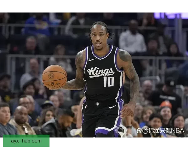 36岁232天 德罗赞创下NBA历史最年长30+10+0失误球员新纪录
